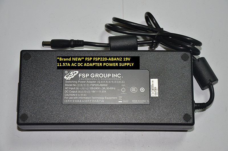 *Brand NEW* 7.4*5.0 FSP FSP220-ABAN2 POWER SUPPLY 19V 11.57A AC DC ADAPTER